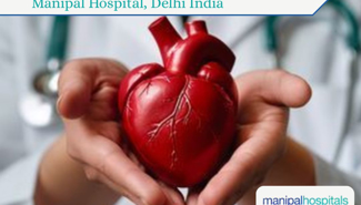Cardiac Surgeons in Manipal Hospital Delhi - GrandActive